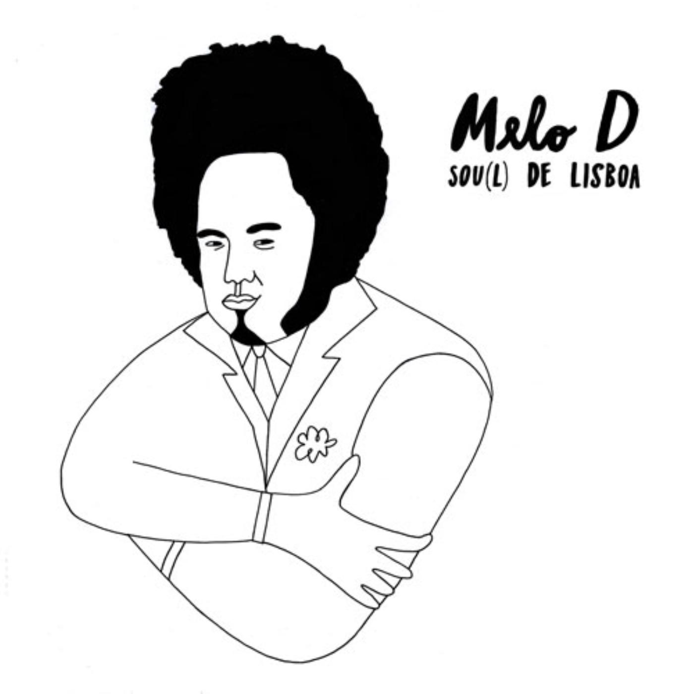 MELO D - SOU(L) DE LISBOA